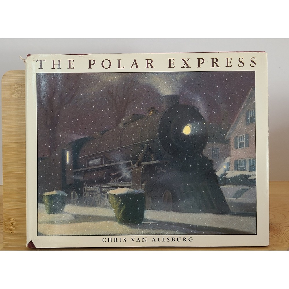 The Polar Express‎ Chris Van Allsburg 1985 Hardcover Dust Jacket Christmas Book